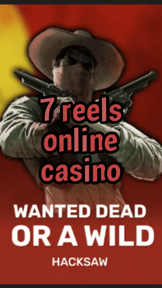 7 reels online casino-trdjkmsxjksdss.com
